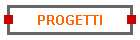 PROGETTI